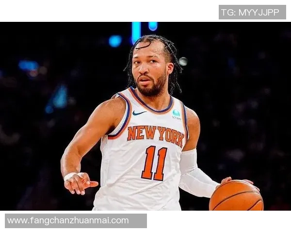 尼克斯黑马之谜：布伦森与OG组合如何引领联盟净效率榜首