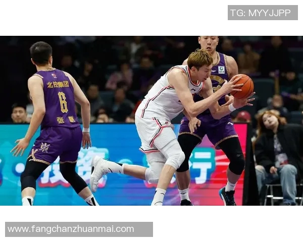 北控与广厦精彩对决比赛录像回顾分析与精彩瞬间汇总